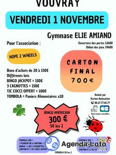 Photo du loto Loto assoc HOPE 2 WHEELS animé par karine final 700