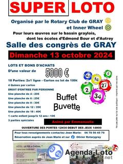 Photo du loto SUPER LOTO Du Rotary Club de GRAY