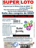 SUPER LOTO Du Rotary Club de GRAY