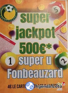 Photo du loto Super loto jackpot ecole de foot de fonbeauzard