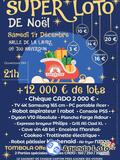 SUPER LOTO de NOEL. Plus de 12 000 euros de lots. SAVERDUN.